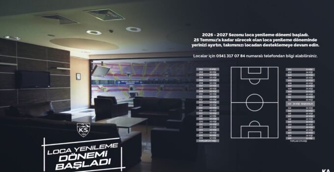 Kayserispor’da loca yenileme dönemi başladı
